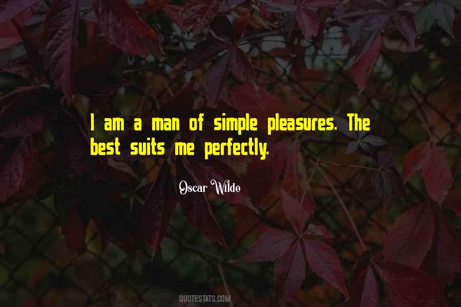 I'm A Simple Man Quotes #1868204