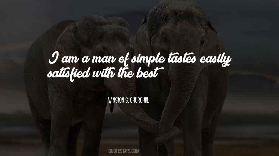 I'm A Simple Man Quotes #510407