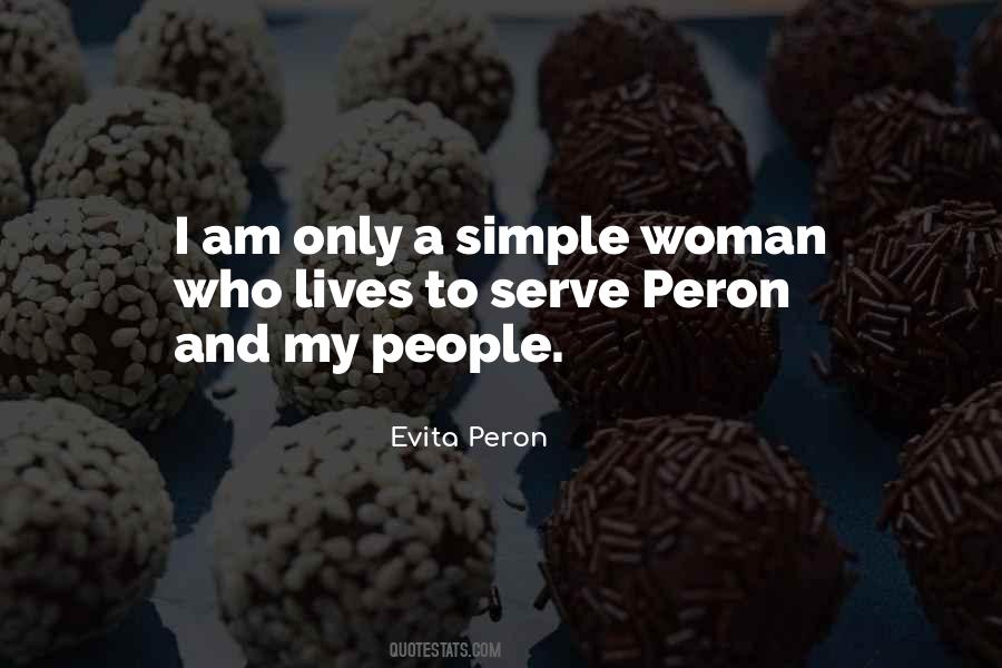 I'm A Simple Woman Quotes #1482821