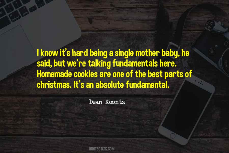 I'm A Single Mother Quotes #873821