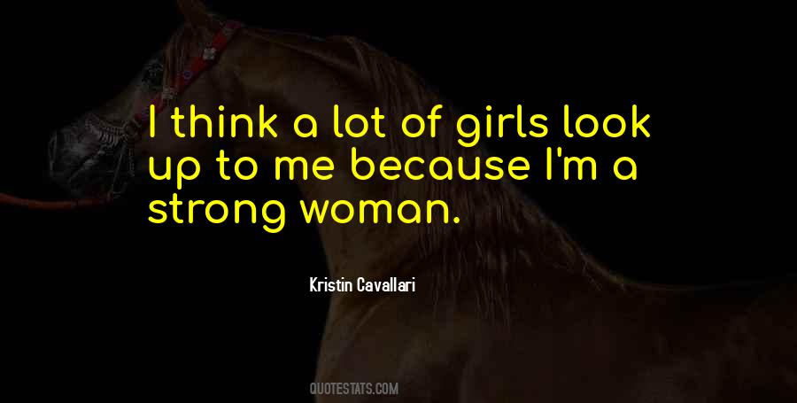 I'm A Strong Woman Quotes #483563