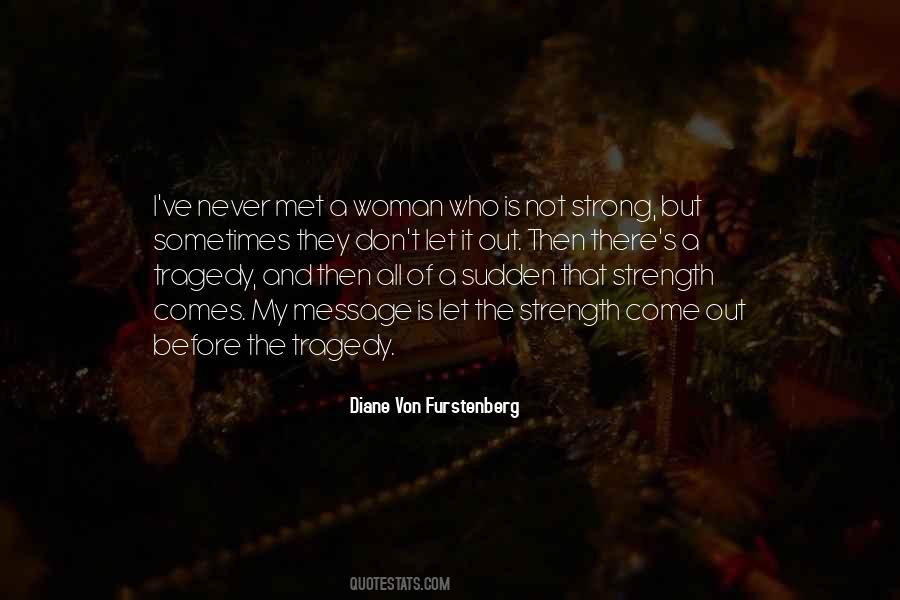 I'm A Strong Woman Quotes #51270