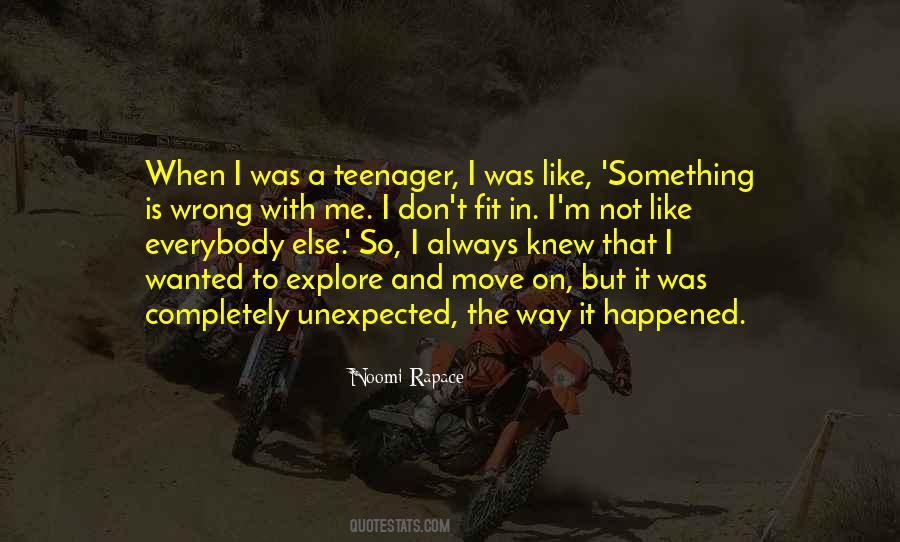 I'm A Teenager Quotes #1221349