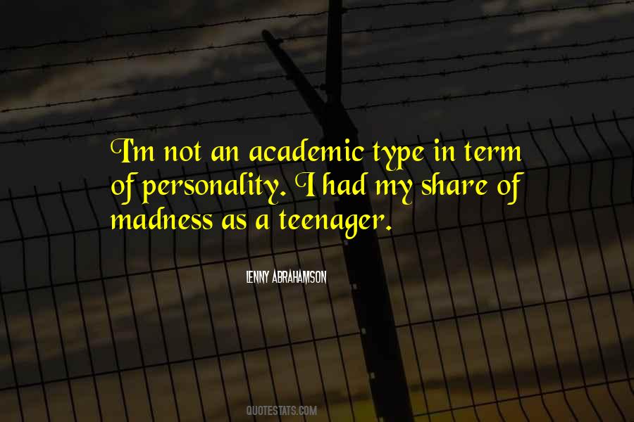 I'm A Teenager Quotes #1875573