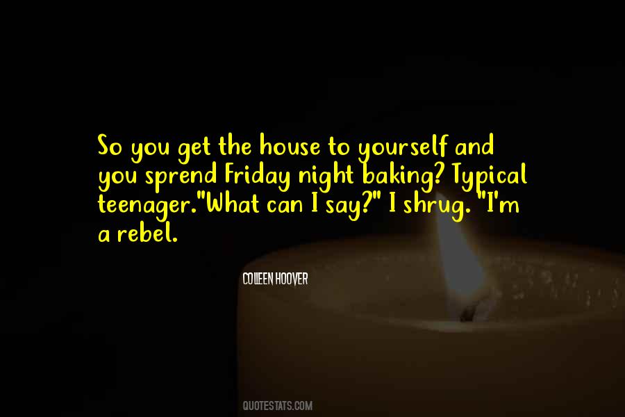 I'm A Teenager Quotes #251833