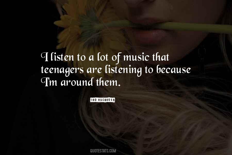 I'm A Teenager Quotes #956224