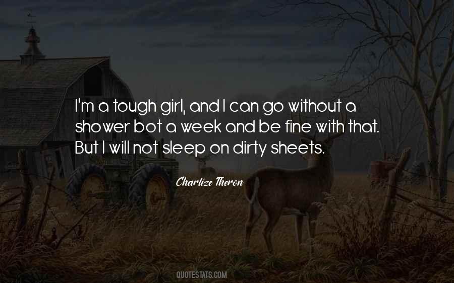 I'm A Tough Girl Quotes #1748485