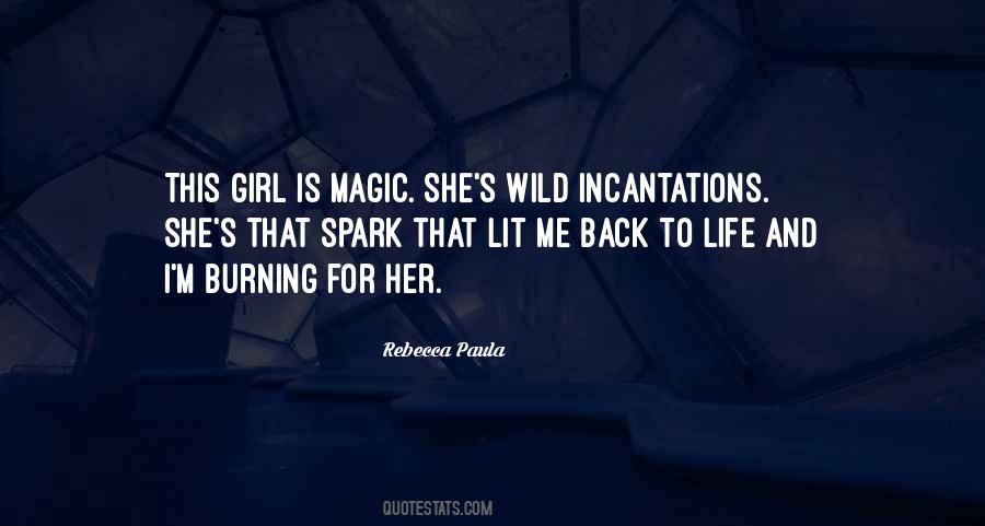 I'm A Wild Girl Quotes #1375986