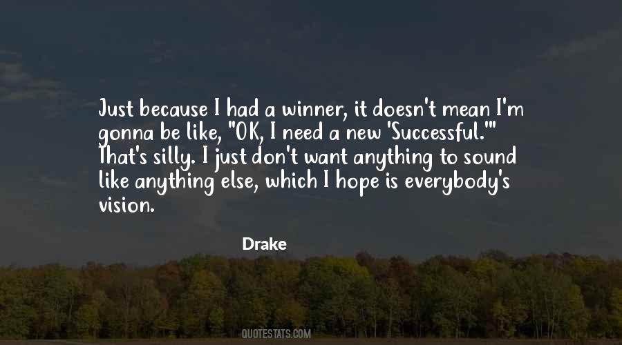 I'm A Winner Quotes #723904