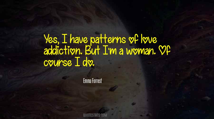 I'm A Woman Quotes #1268752