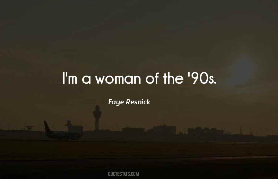 I'm A Woman Quotes #617463