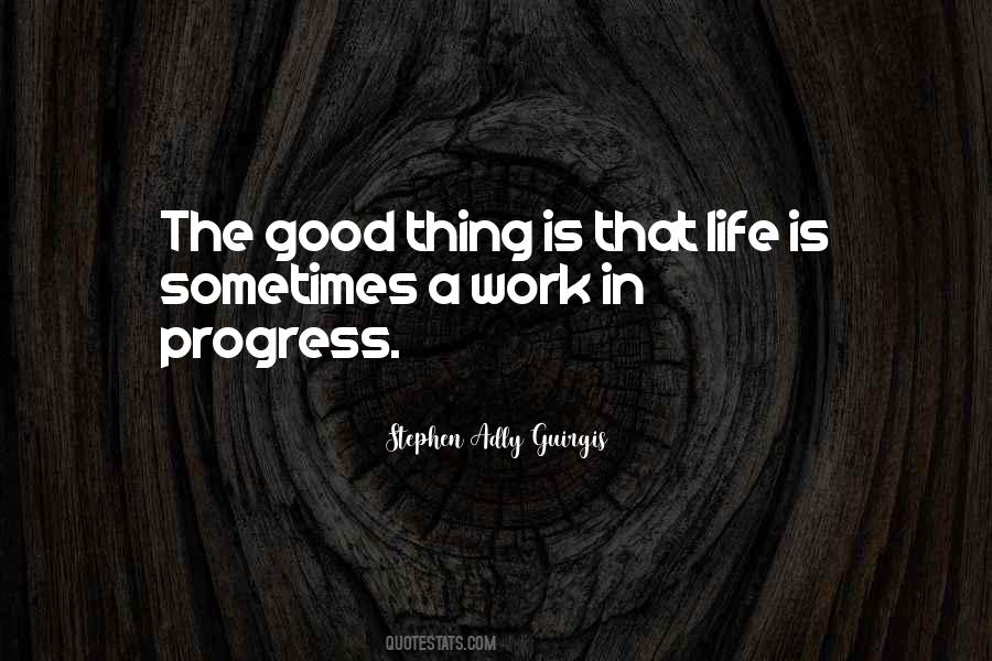 Top 100 I M A Work In Progress Quotes Famous Quotes Sayings About I M A Work In Progress