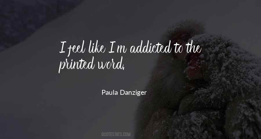 I'm Addicted Quotes #199587