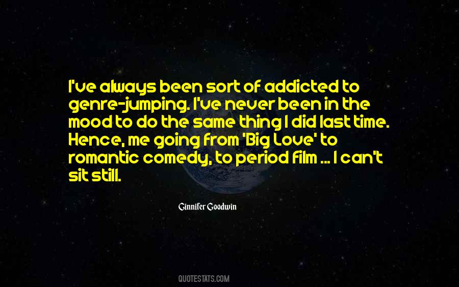 I'm Addicted To Love Quotes #949011