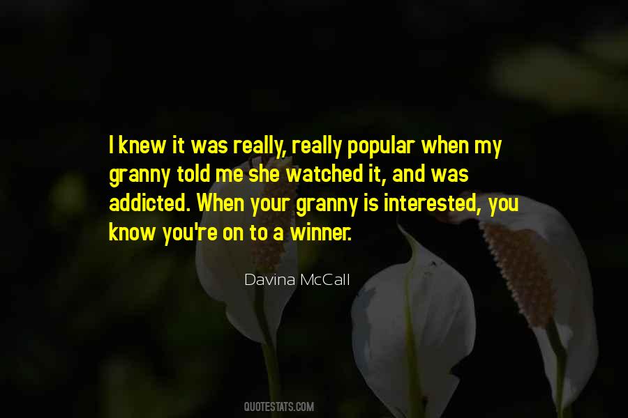 I'm Addicted To You Quotes #1165276