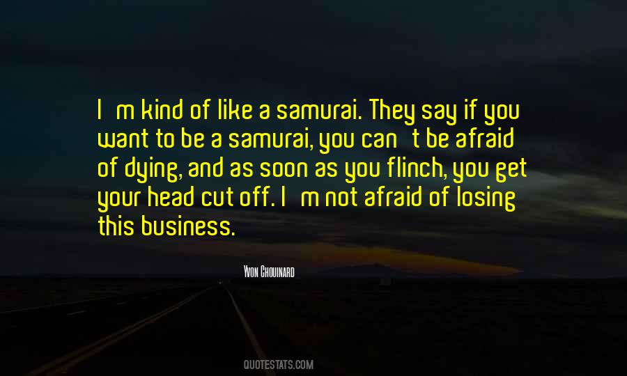 I'm Afraid Of Losing You Quotes #1292834