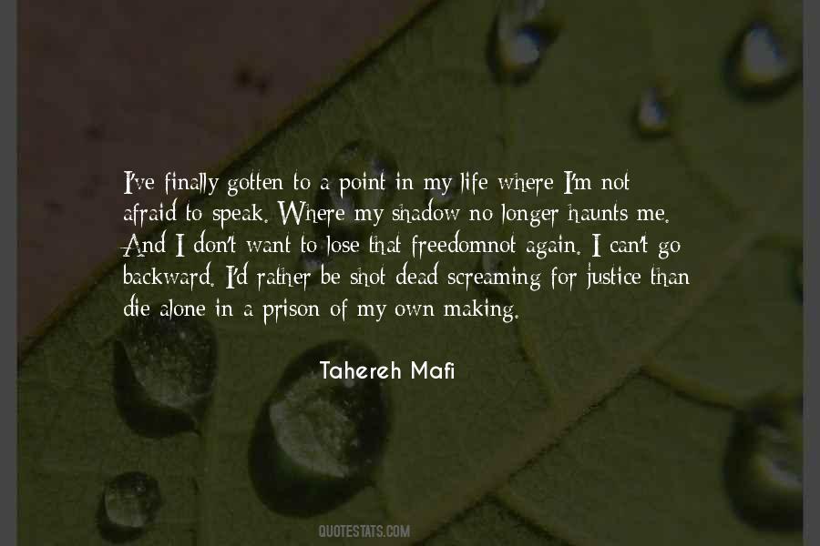 I'm Afraid To Die Quotes #1265744