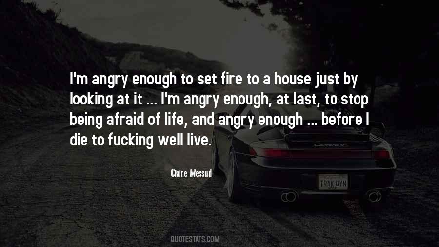 I'm Afraid To Die Quotes #626284