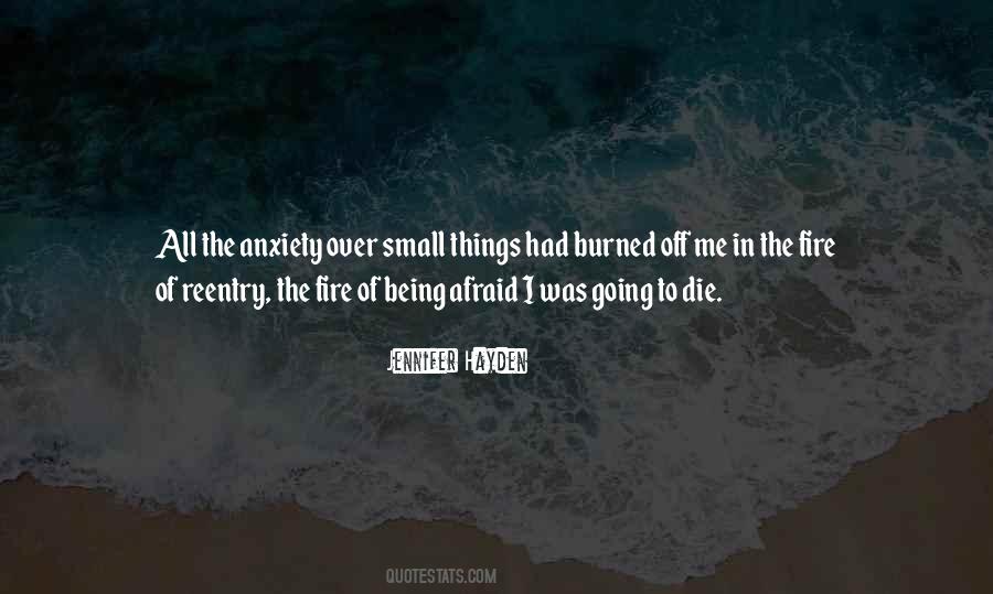 I'm Afraid To Die Quotes #798912