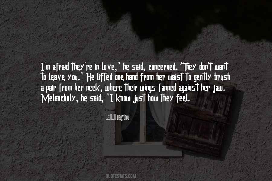 I'm Afraid To Love Quotes #1336740