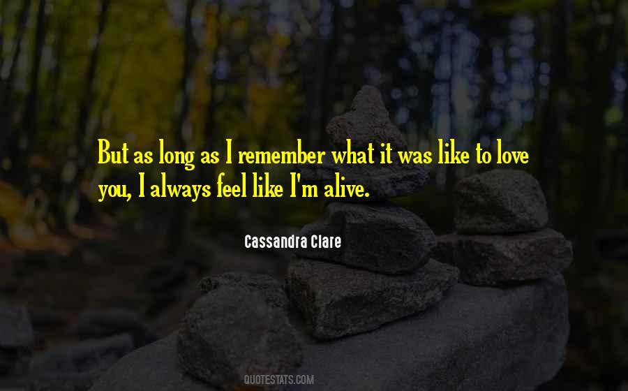 I'm Alive Quotes #1595186