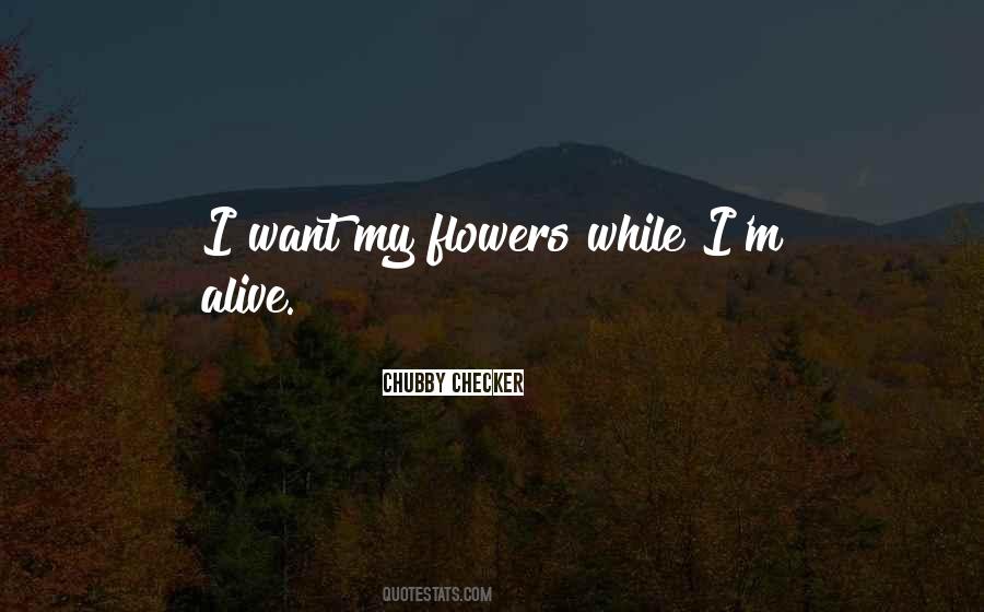 I'm Alive Quotes #1710807