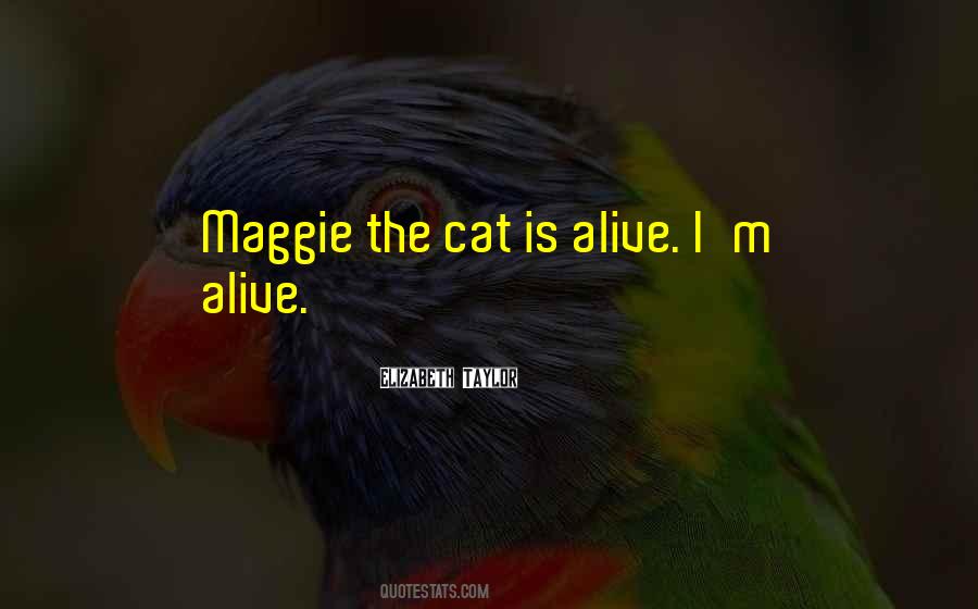 I'm Alive Quotes #1872242