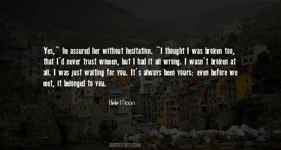 I'm Always Yours Quotes #799336 I'm Always Yours Quotes #799336