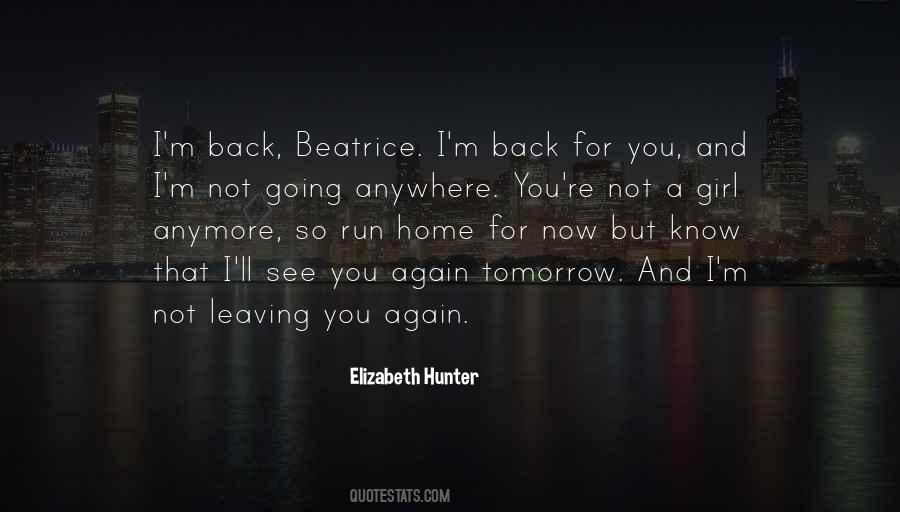 I'm Back Again Quotes #239699
