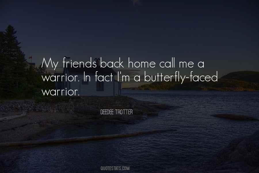 I'm Back Home Quotes #1210759