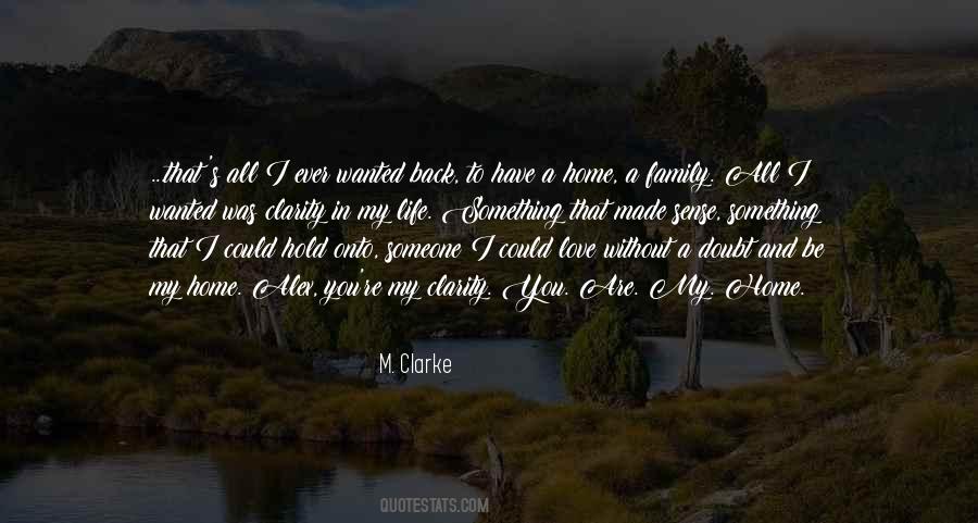 I'm Back Home Quotes #1246351