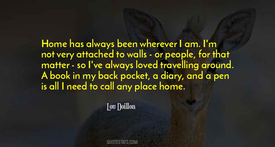 I'm Back Home Quotes #1259586