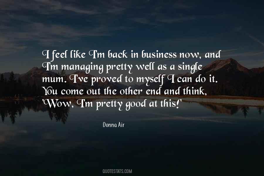 I'm Back Quotes #1324507