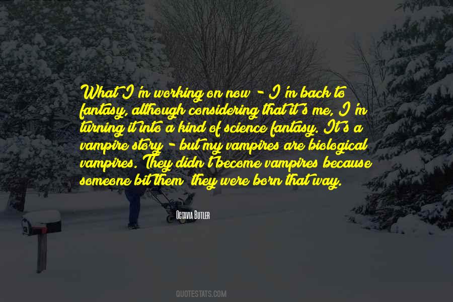 I'm Back Quotes #1371264