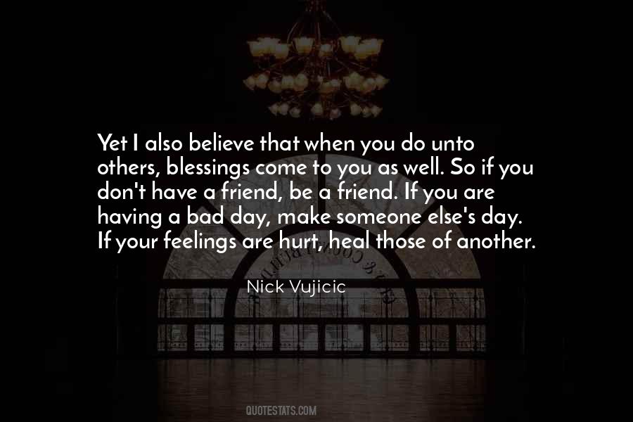 Friend bad your quotes a Toxic Friends