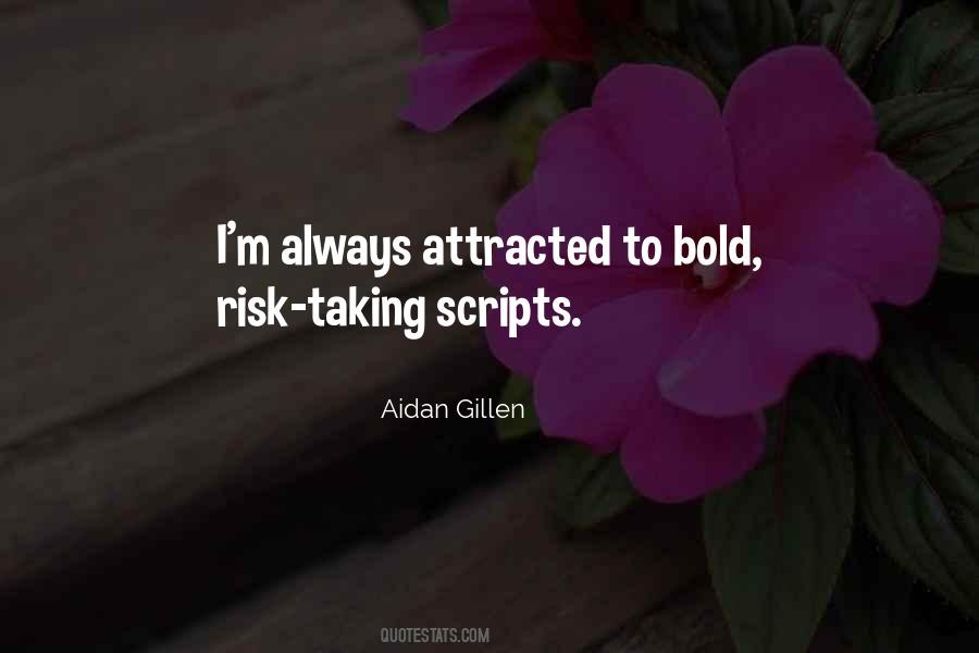 I'm Bold Quotes #1191226