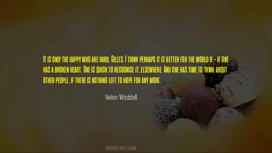 I'm Broken But I'm Happy Quotes #1027400