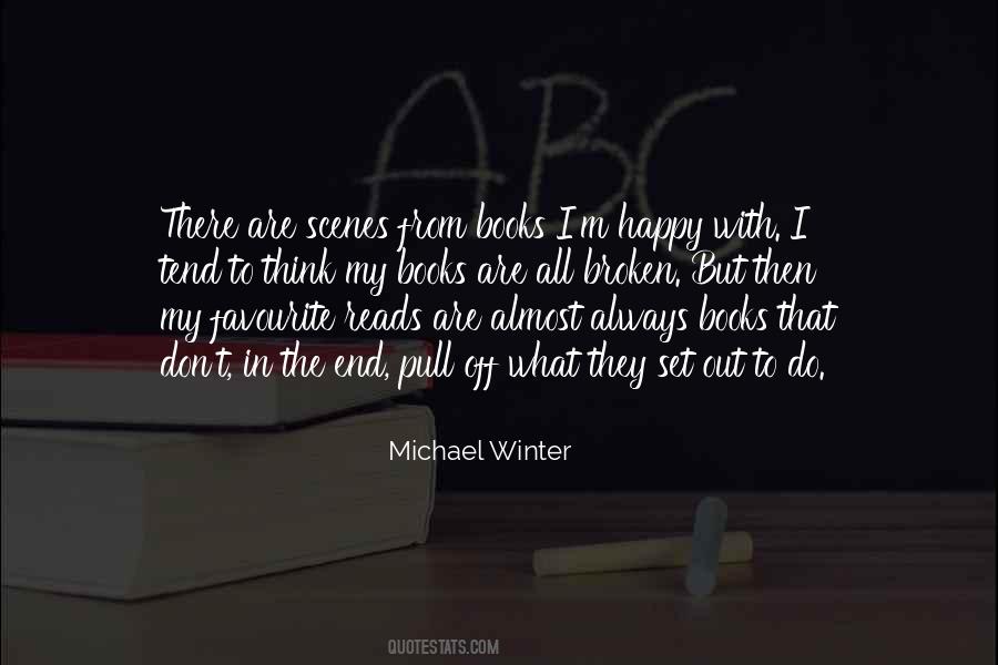 I'm Broken But I'm Happy Quotes #1798835