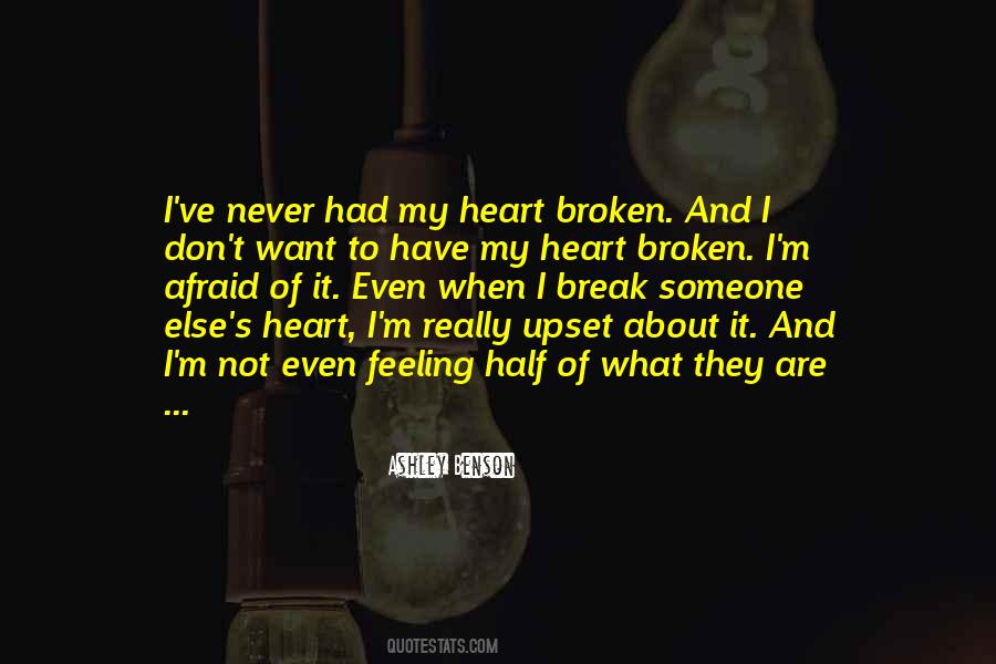 I'm Broken Heart Quotes #1599341