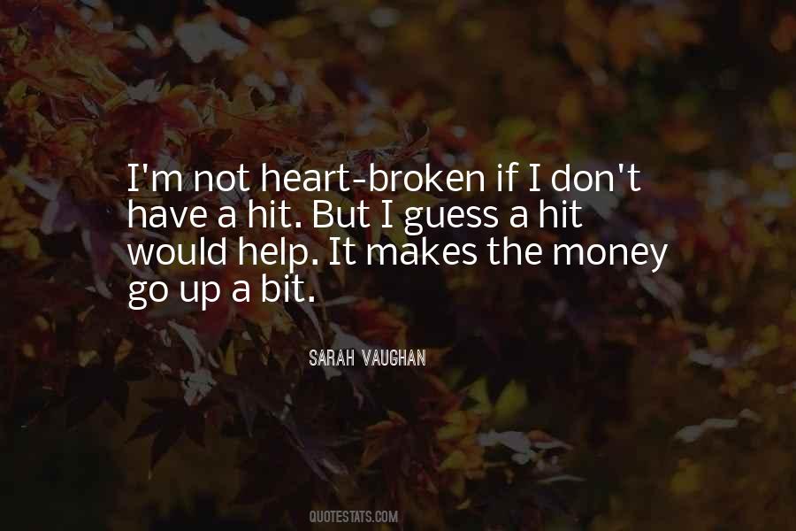 I'm Broken Heart Quotes #629258