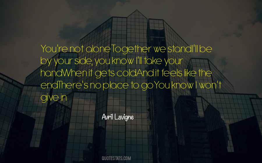 I'm By Your Side Quotes #1100831