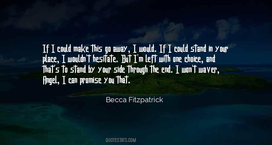 I'm By Your Side Quotes #1437592