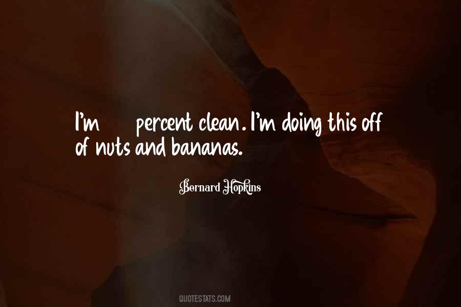 I'm Clean Quotes #118073