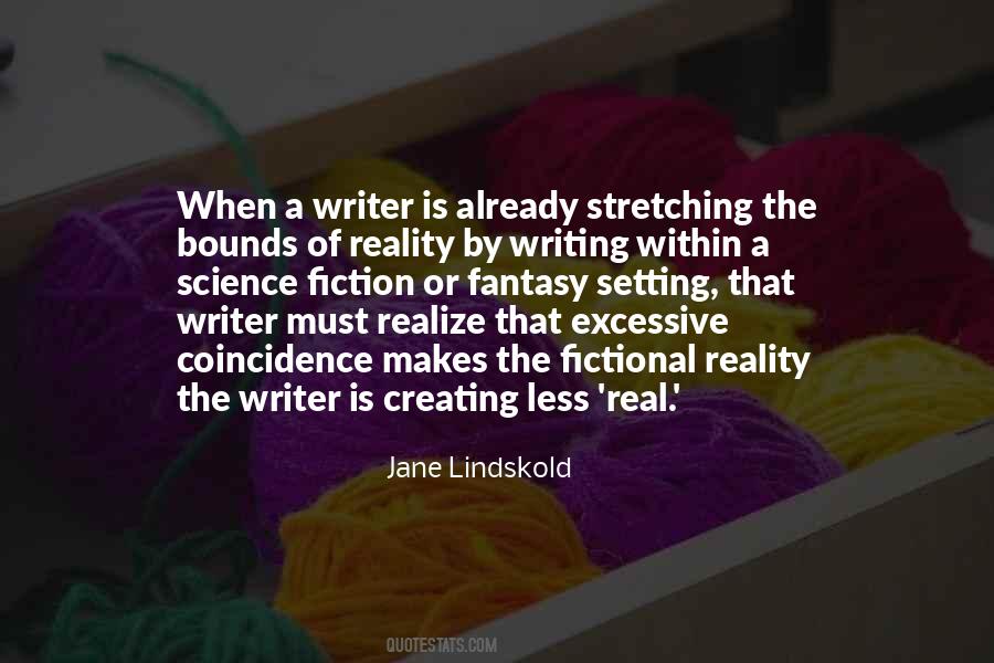 Quotes About Fantasy Writing #545936