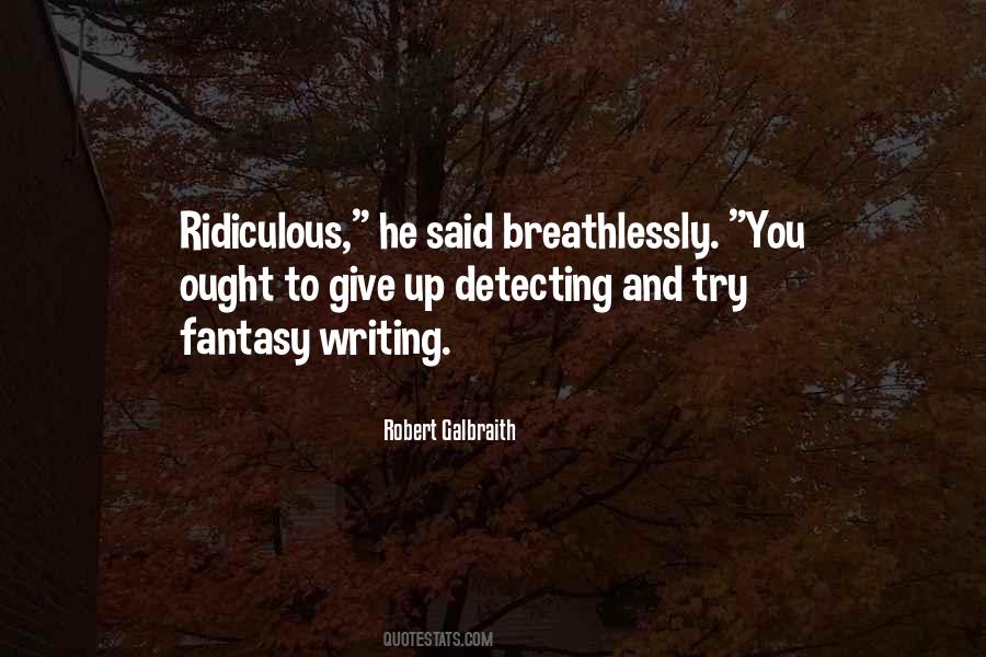 Quotes About Fantasy Writing #825758
