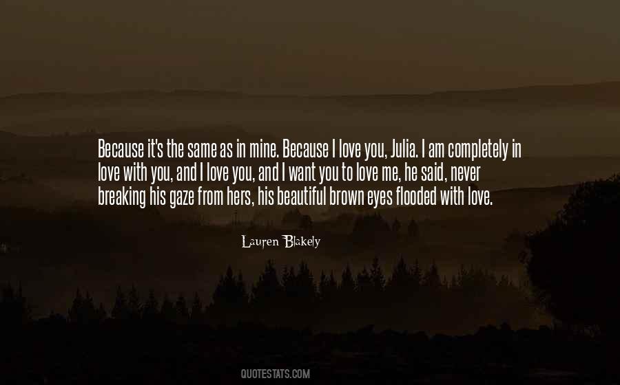 I'm Completely In Love With You Quotes #1273716