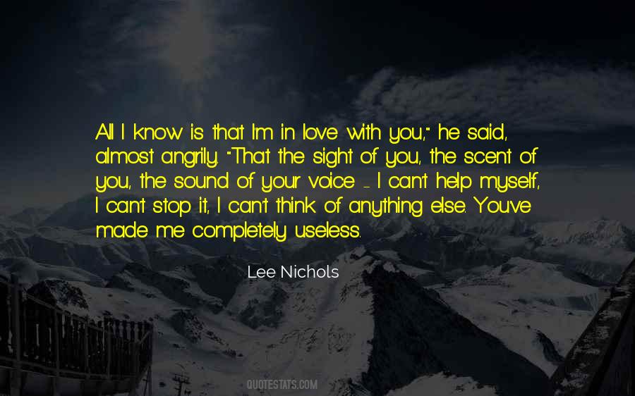 I'm Completely In Love With You Quotes #1418453