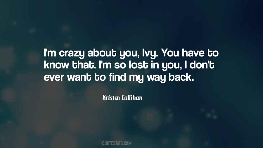 I'm Crazy About You Quotes #499423