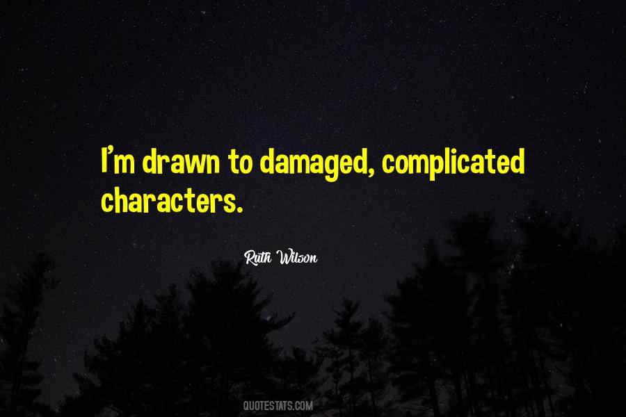 I'm Damaged Quotes #1138796