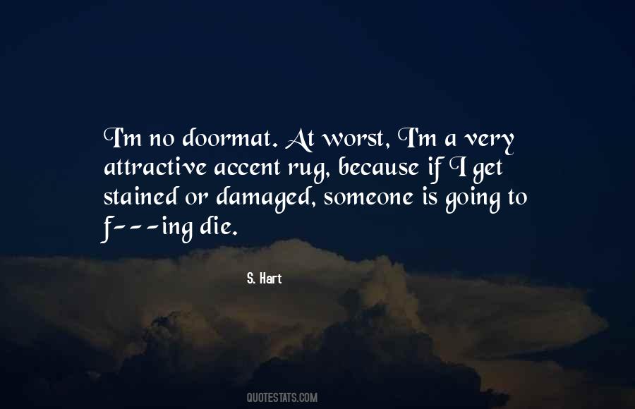 I'm Damaged Quotes #789413